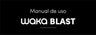 WAKA BLAST - Manual de uso
